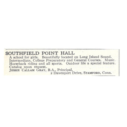 Southfield Point Hall Jessie Callam Gray Stamford CT 1924 Magazine Ad AD8-O9