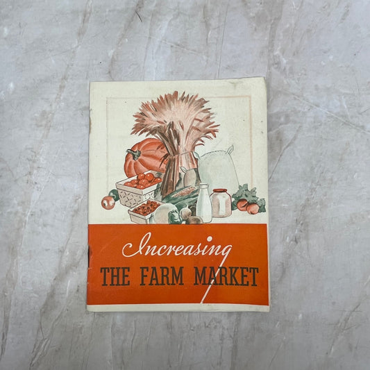 Vintage Kellogg's Increasing the Farm Market Cookbook Recipes Booklet AE3