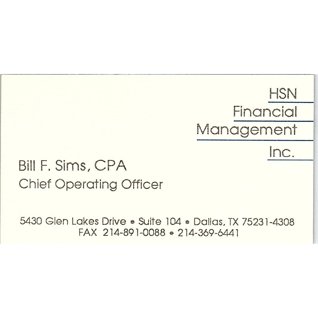 HSN Financial Management Bill F. Sims Dallas Texas Vintage Business Card SF3-B4