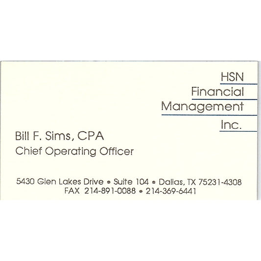 HSN Financial Management Bill F. Sims Dallas Texas Vintage Business Card SF3-B4