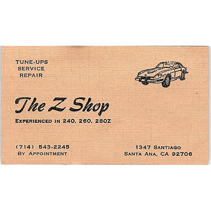 The Z Shop Auto Repair Santa Ana CA Vintage Business Card SE3-B13