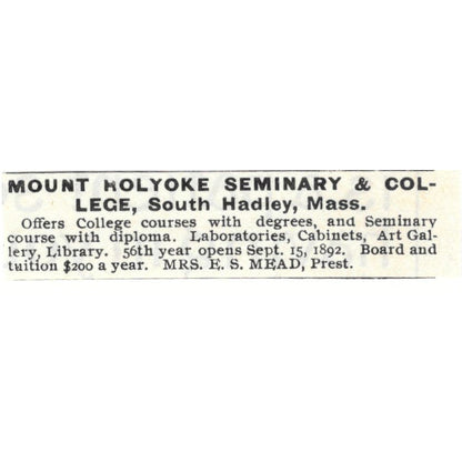 Mount Holyoke Seminary South Hadley MA E.S. Mead c1890 Victorian Ad AE9-CH4