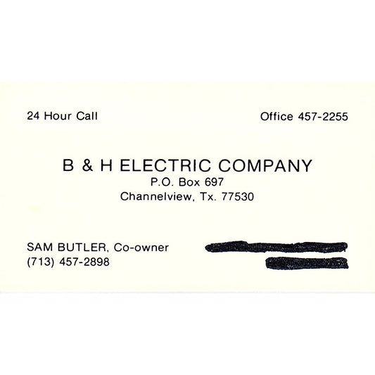 B & H Electric Company Sam Butler Channelview Tx Vintage Business Card SF3-B6
