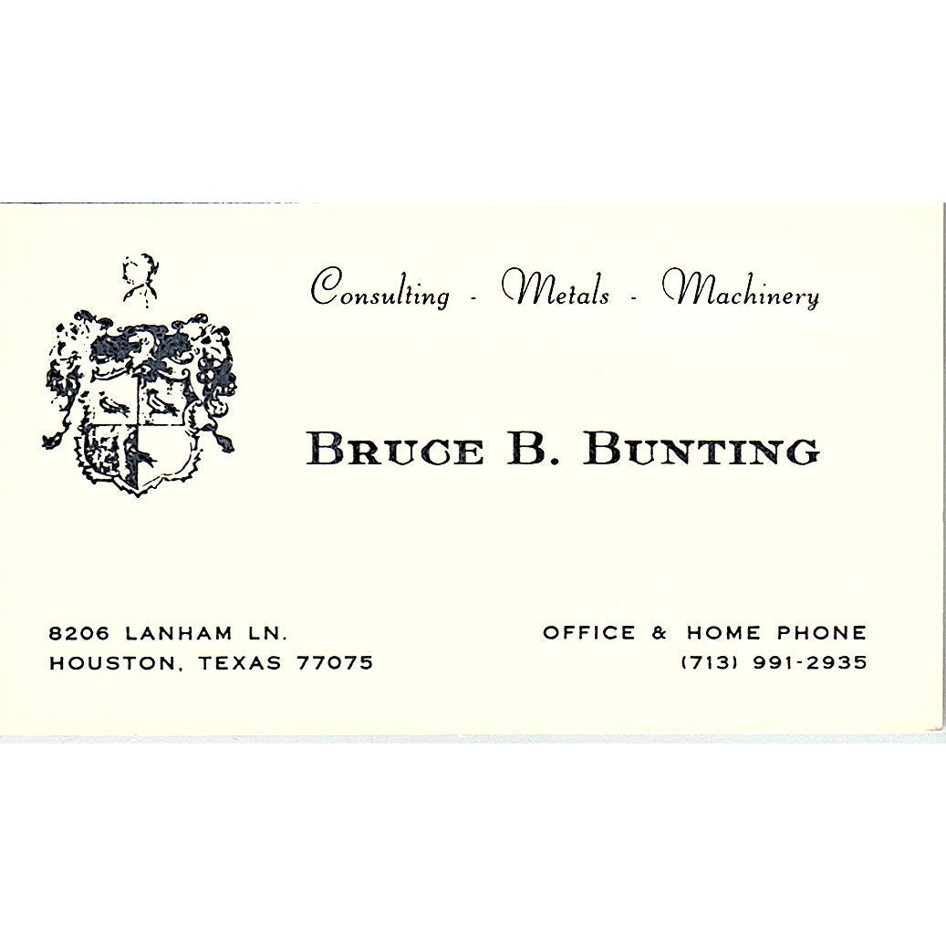 Bruce B Bunting Metals Houston Vintage Business Card SE5-B3