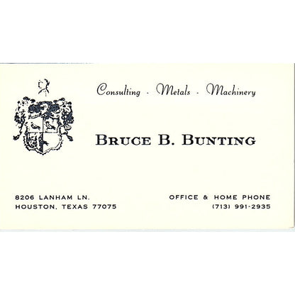 Bruce B Bunting Metals Houston Vintage Business Card SE5-B3
