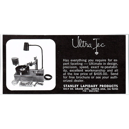 Stanley Lapidary Products Ultra Faceter Santa Ana CA 1972 Ad AF8-M4