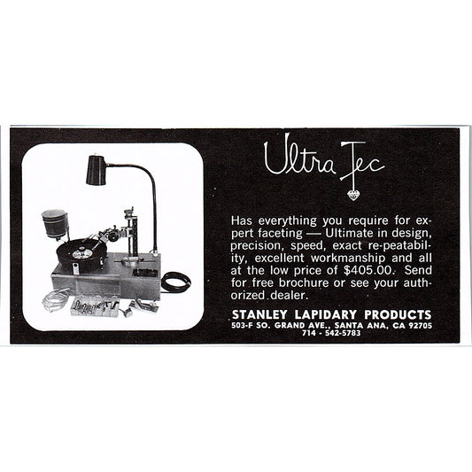 Stanley Lapidary Products Ultra Faceter Santa Ana CA 1972 Ad AF8-M4
