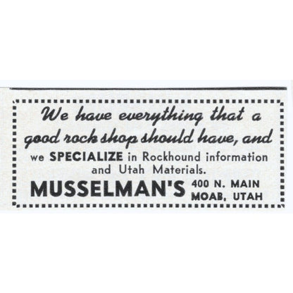 Musselman's Rock Shop Moab Utah 1964 Magazine Ad AK6-S4