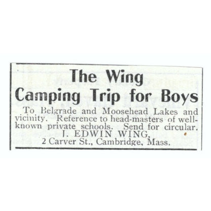 The Wing Camping Trip for Boys J. Edwin Wing Cambridge MA 1903 Ad AF7-SS2