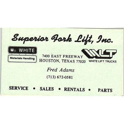 Fred Adams Superior Fork Lift Houston Vintage Business Card SC9-B2