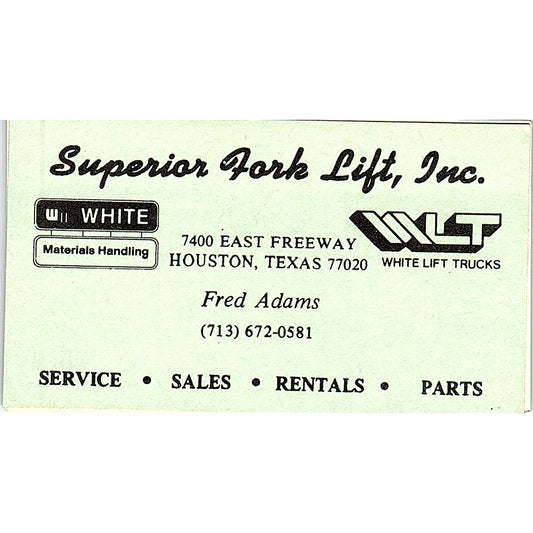 Fred Adams Superior Fork Lift Houston Vintage Business Card SC9-B2