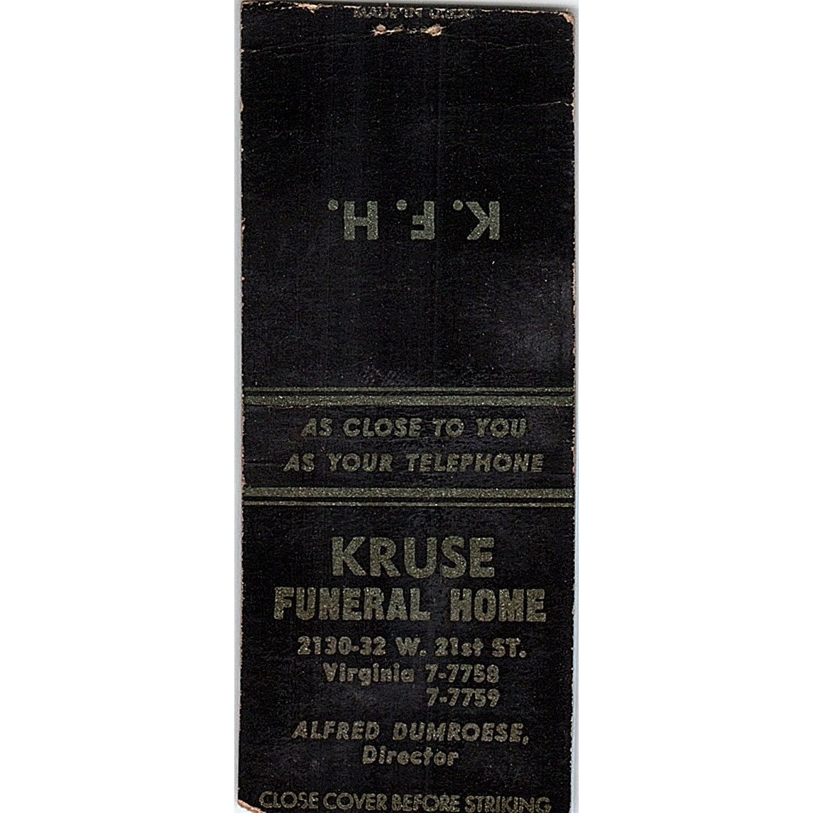 Kruse Funeral Home Alfred Dumroese Vintage Matchbook Cover SF3-Y7