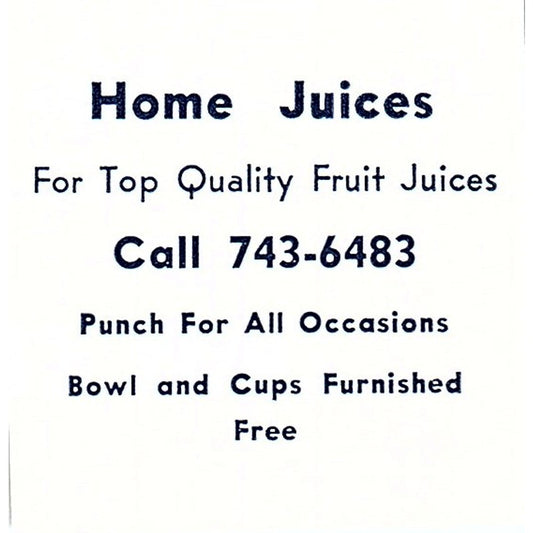 Home Juices - Punch for All Occasions - Fort Wayne Indiana 1964 Ad AG1-S13