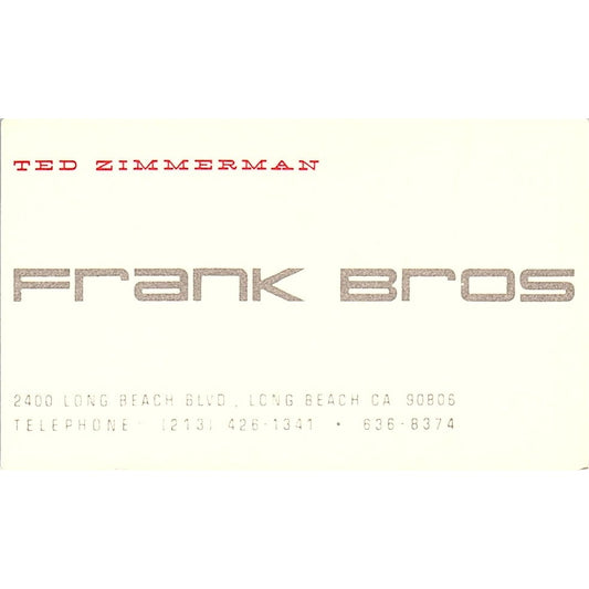 Vintage Frank Bros Ted Zimmerman Long Beach California CA Business Card SF3-B2
