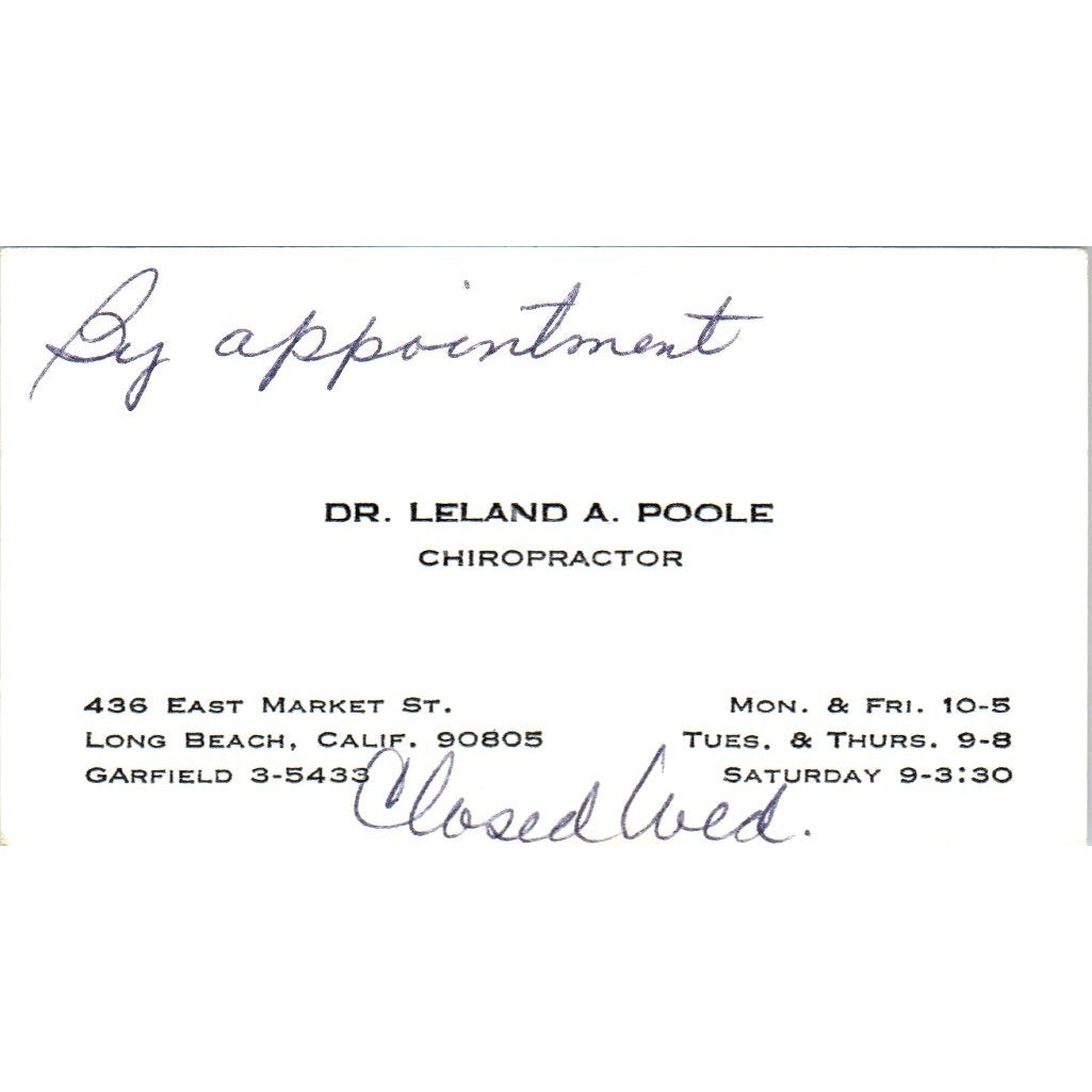 Dr. Leland A. Poole Chiropractor Long Beach CA Vintage Business Card SE3-B7