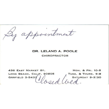 Dr. Leland A. Poole Chiropractor Long Beach CA Vintage Business Card SE3-B7