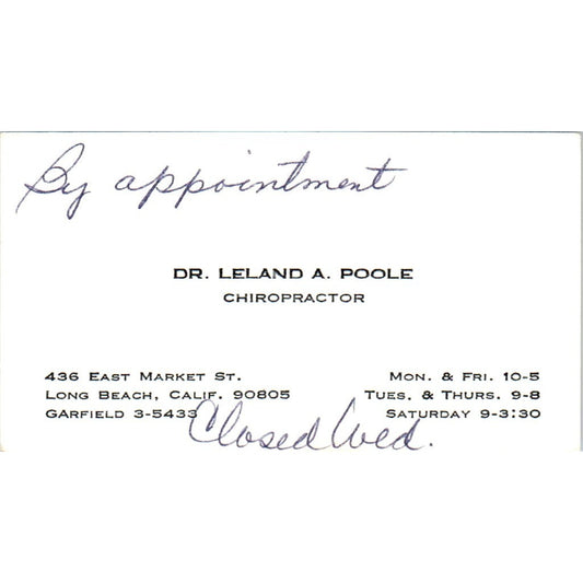 Dr. Leland A. Poole Chiropractor Long Beach CA Vintage Business Card SE3-B7