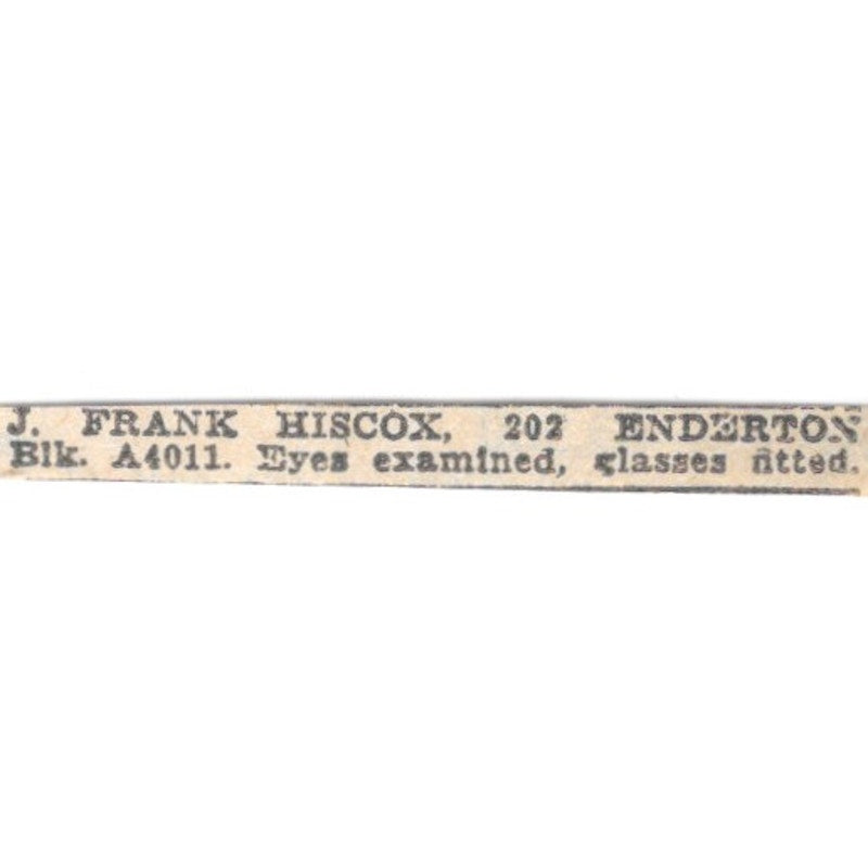J. Frank Hiscox Optician Enderton Block Winnipeg 1920 Ad AG2-S6