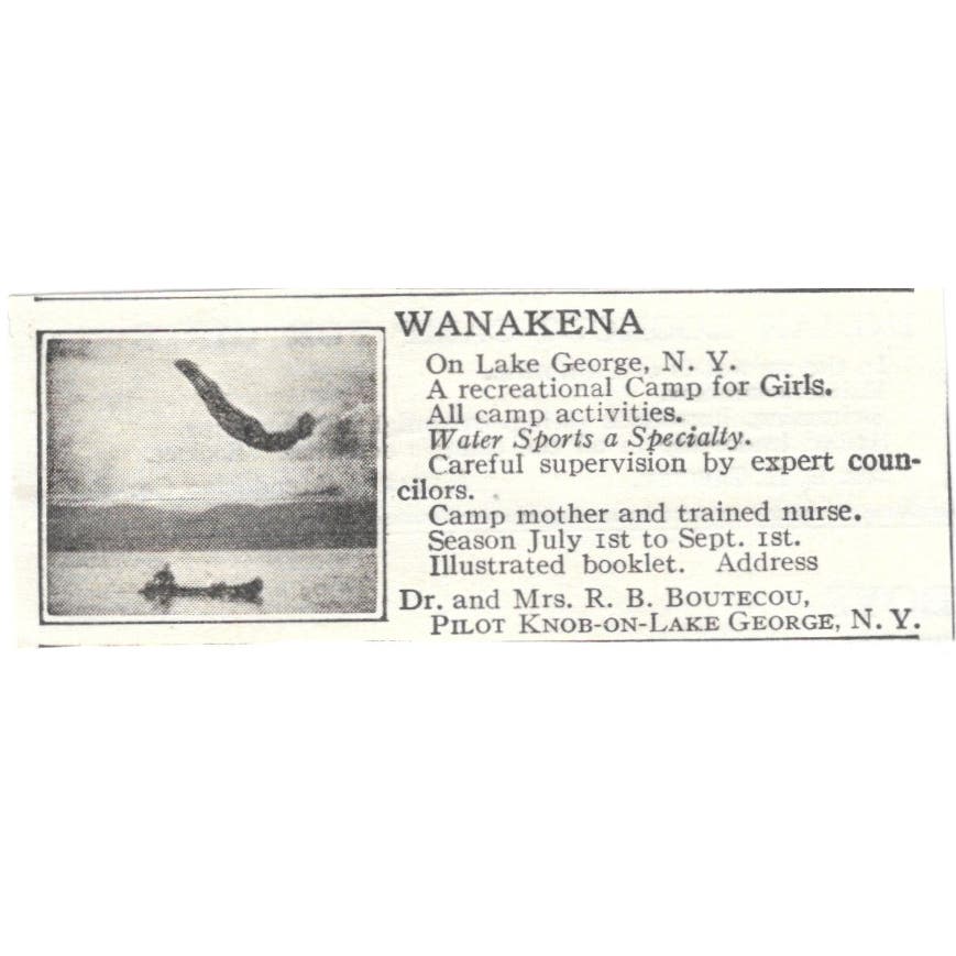 Wanakena on Lake George NYR.B. Boutecou c1918 Original Advertisement AE5-SA11