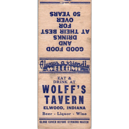 Wolff's Tavern Elwood Indiana Vintage Matchbook Cover SD2-Y5