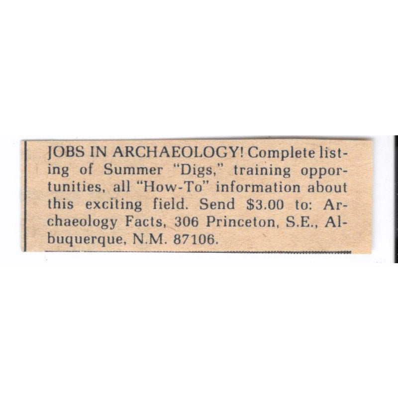 Archaeology Facts Jobs in Archaeology Albuquerque NM - 1/2x2 1974 Ad AF6-S6