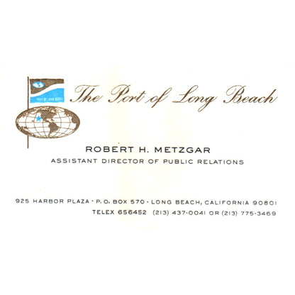 Robert H. Metzgar Public Relations Port of Long Beach CA Business Card SD4-B2