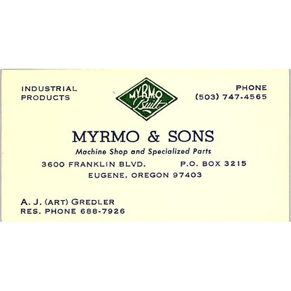 Myrmo & Sons A. J. Art Gredler Eugene Oregon Vintage Business Card SB4-B10