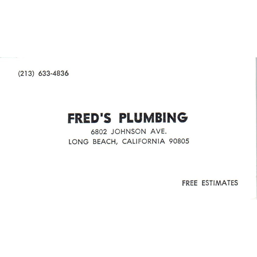 Fred's Plumbing Johnson Ave Long Beach CA Vintage Business Card SD4-B1
