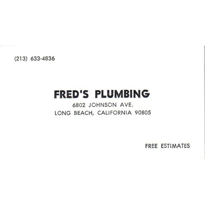 Fred's Plumbing Johnson Ave Long Beach CA Vintage Business Card SD4-B1