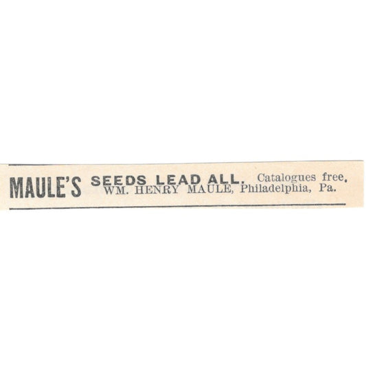 Wm. Henry Maule's Seeds Philadelphia 1892 Magazine Ad AK6-S3