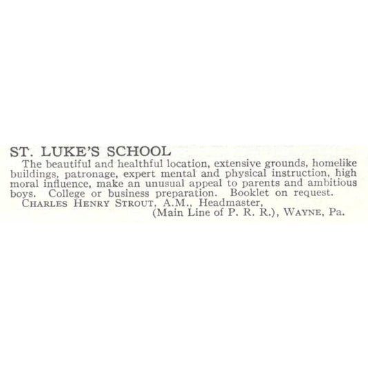 St. Luke's School Charles Henry Strout Wayne PA c1918 Advertisement AE5-SV2