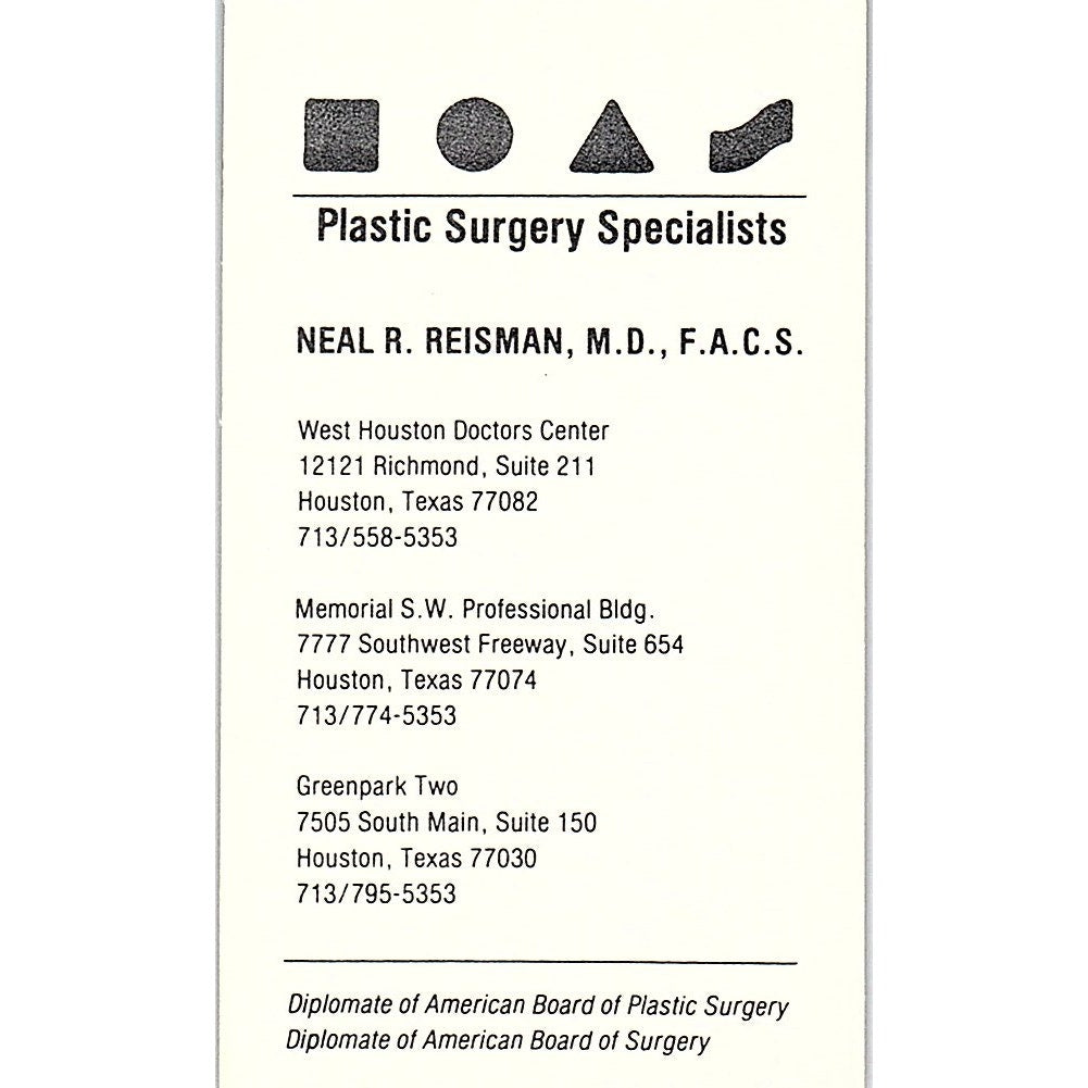 Plastic Surgery Specialists Neal R. Reisman Houston Texas Business Card SB4-B1
