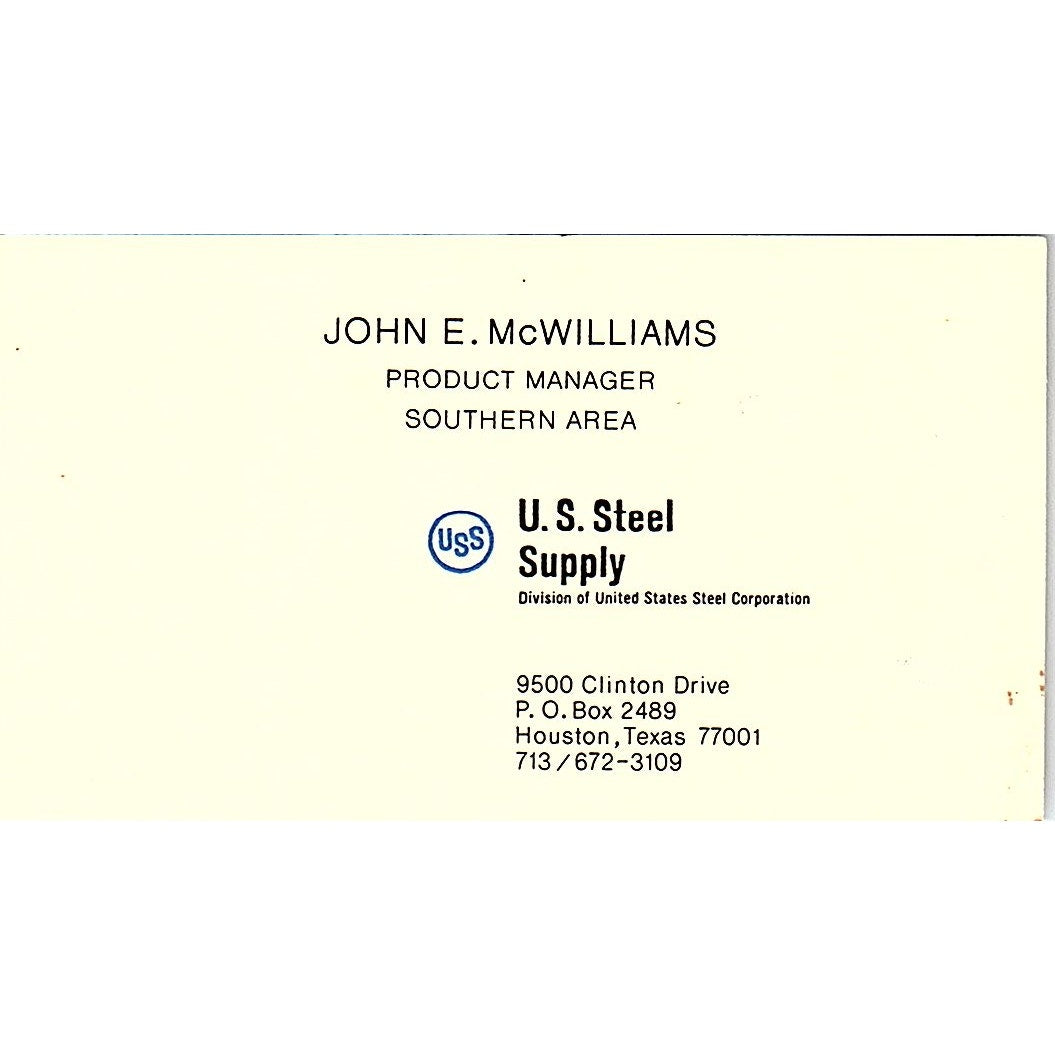 John E McWilliams USS US Steel Houston Vintage Business Card SE5-B2