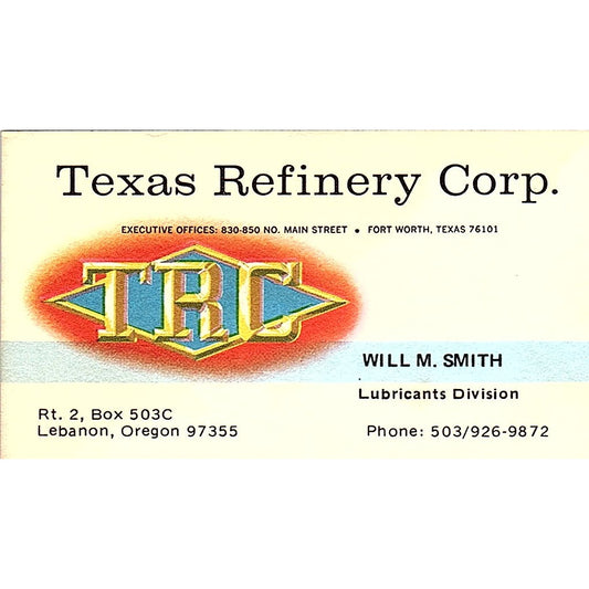 Texas Refinery Corp. Will M. Smith Lebanon Oregon Vintage Business Card SB4-B7