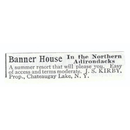 Banner House Adirondacks Chateaugay Lake NY J.S. Kirby c1918 Ad AE5-SV5