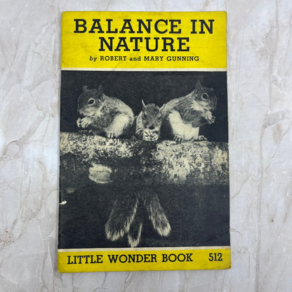 1946 Balance in Nature Little Wonder Book Robert and Mary Gunning H4-6
