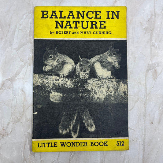 1946 Balance in Nature Little Wonder Book Robert and Mary Gunning H4-6