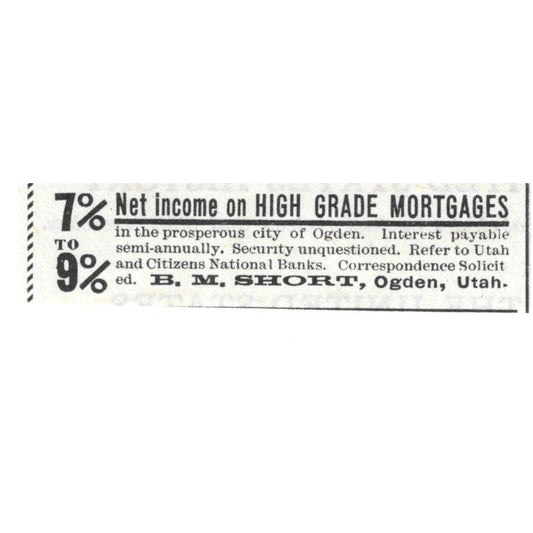 High Grade Mortgages B.M. Short Ogden Utah c1890 Victorian Ad AE8-CH12