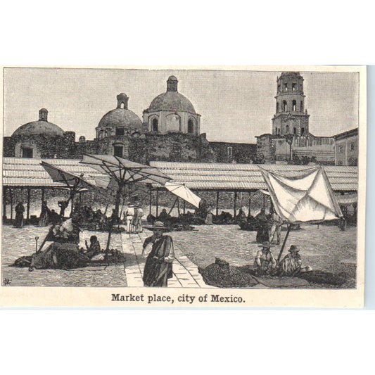 Mexico City Marketplace 1901 Engraving AF2-O1