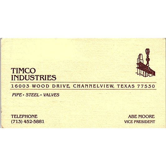 Timco Industries Abe Moore Channelview TX Vintage Business Card SE5-B2