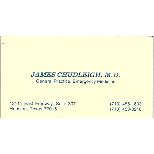 James Chudleigh General Practice Emergency Medicine Houston Texas  Card SF3-B8