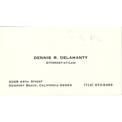 Dennis R Delahanty Attorney Newport Beach CA Vintage Business Card SE3-B12