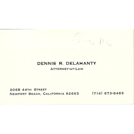 Dennis R Delahanty Attorney Newport Beach CA Vintage Business Card SE3-B12