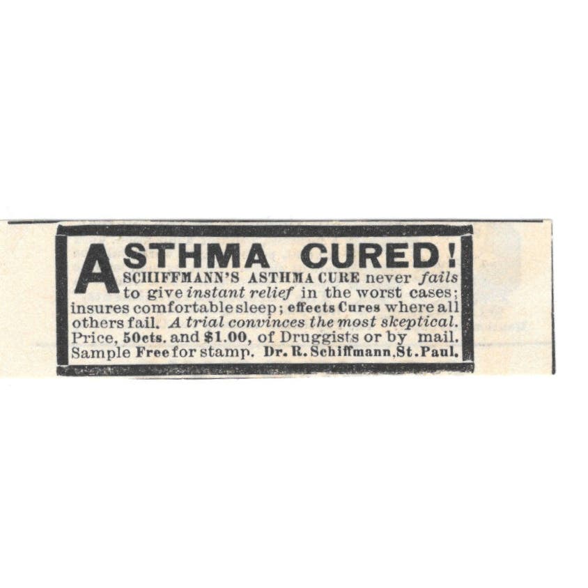 Asthma Cure Schiffmann's Asthma Cure R. Schiffmann St. Paul MN c1890 Ad AE9-CH4