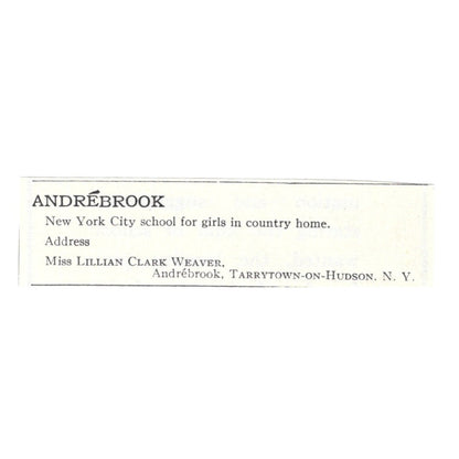 Andrébrook Girls School Lillian Clark Weaver Tarrytown 1924 Magazine Ad AD8-O9
