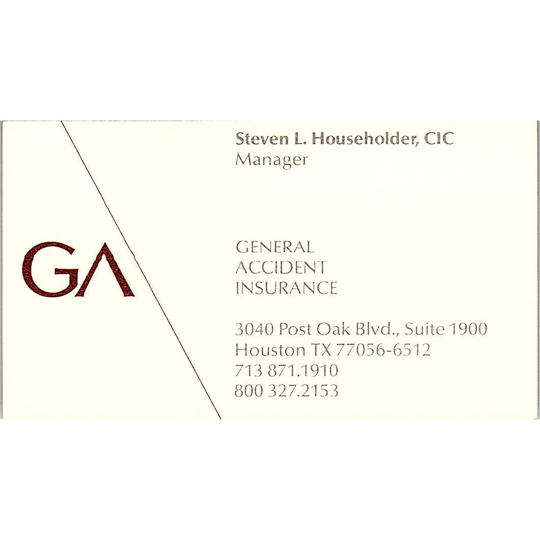 Steven L Householder General Accident Ins Houston Vintage Business Card SD9-B6
