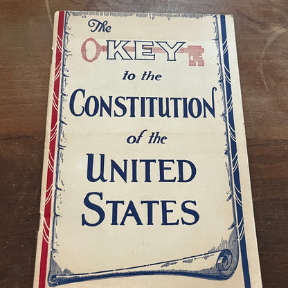 1940 The Key To The Constitution Of The United States Book TH2-TB6