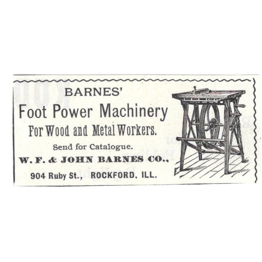 W.F. & John Barnes' Foot Power Machinery Rockford IL c1890 Victorian Ad AE9-CH1