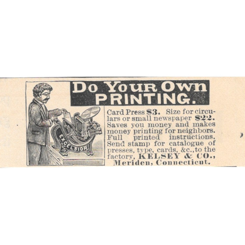 Do Your Own Printing Kelsey & Co Meriden CT 1892 Magazine Ad AK6-S1