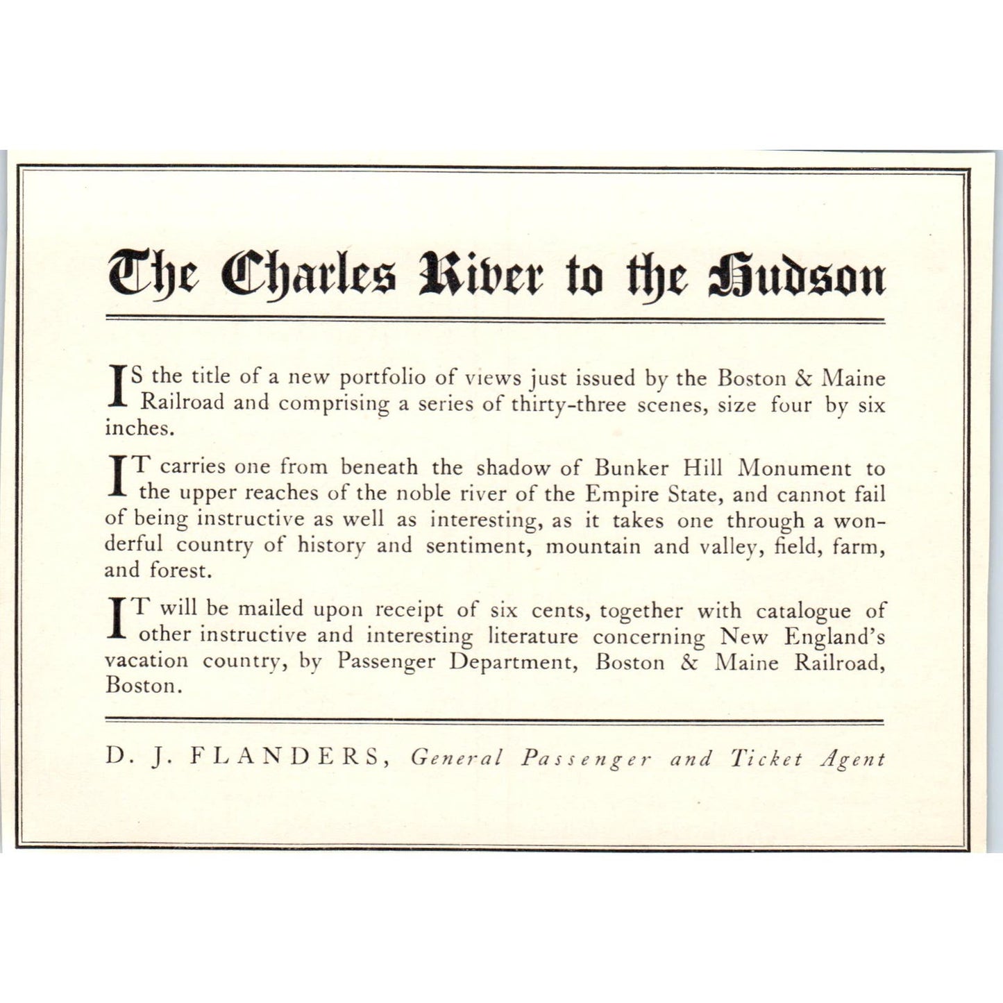Charles River to the Hudson D.J. Flanders Agent c1905 Victorian Ad AE9-MA4